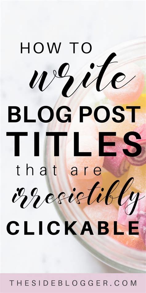 How To Write Epic Blog Post Titles The Side Blogger Artofit