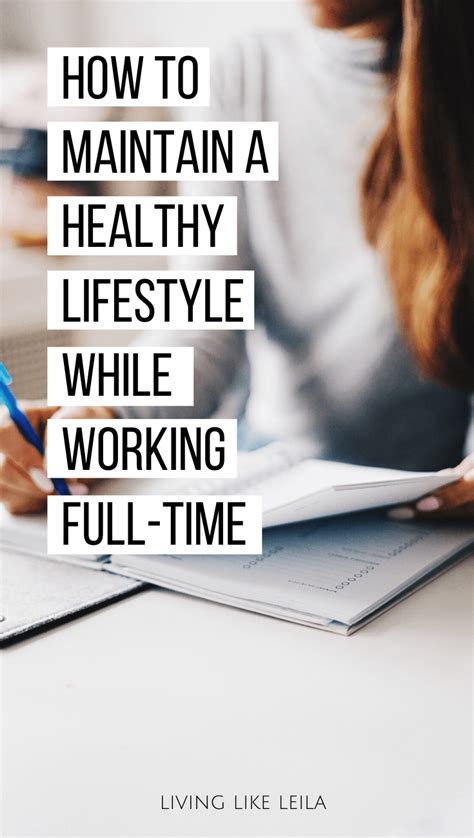 How to Maintain a Healthy Lifestyle While Working Full ...