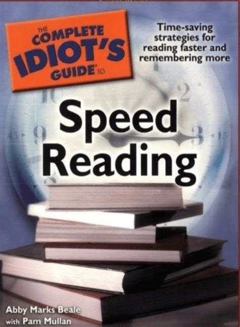 Pdf The Complete Idiots Guide To Speed Reading By Abby Marks Beale