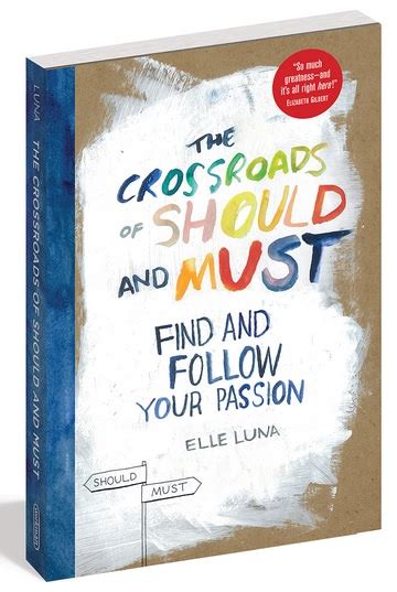 The Aba Book Club Reviews The Crossroads Of Should And Must By Elle Luna