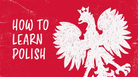 How To Learn Polish The Easy Way