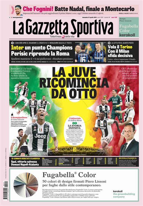 Prima pagina di gazzetta dello sport, tuttosport e corriere dello sport. Prima pagina de La Gazzetta Dello Sport del 21 aprile 2019