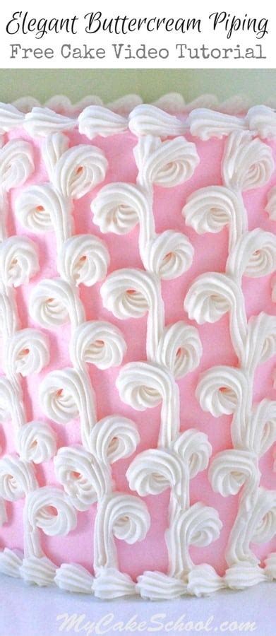 Easy And Elegant Loopy Buttercream Piping Free Cake Video My Cake School