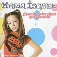 Maria Isabel - ¡No Me Toques Las Palmas Que Me Conozco! (CD, Album) at ...