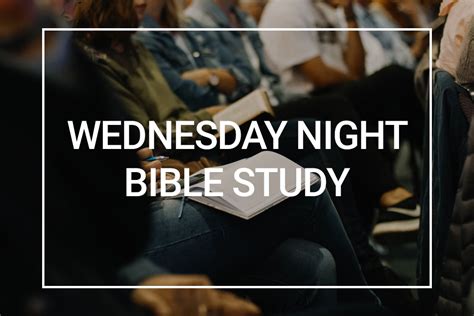 Wednesday Night Bible Study Lighthouse On The Rock Fellowship