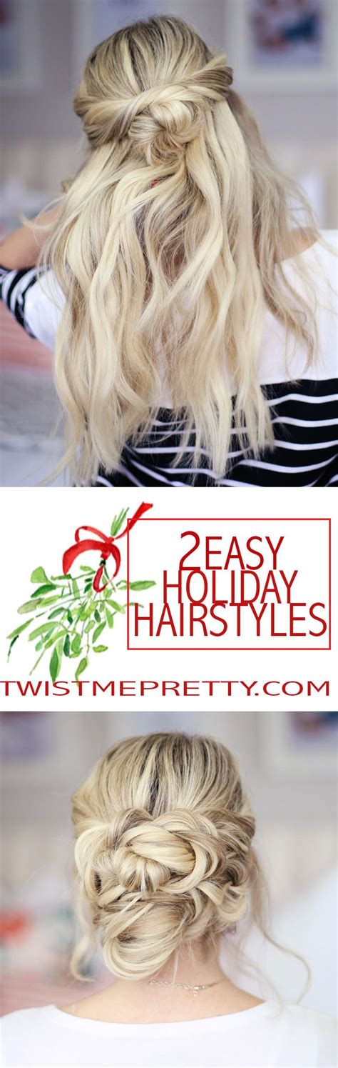 2 Easy Holiday Hairstyles Holiday Hairstyles Hair