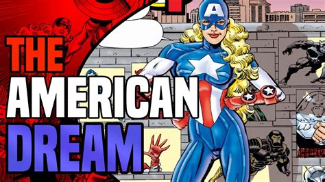 The American Dream Explained Female Captain America Of The Future