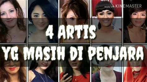 4 Artis Yg Masih Di Penjara Youtube