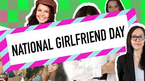 National Girlfriend Day 2021 Australia Fun Holidays Funny Random