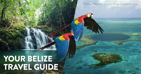 Belize Travel Blog Your Travel Guide To Belize