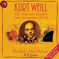 Amazon.co.jp: Kurt Weill: Life, Love, & Laughter-Dance Arrangements ...