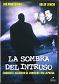 La Sombra Del Intruso [DVD]: Amazon.es: Películas y TV