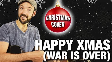 Happy Xmas War Is Over Acoustic Guitar Cover YouTube