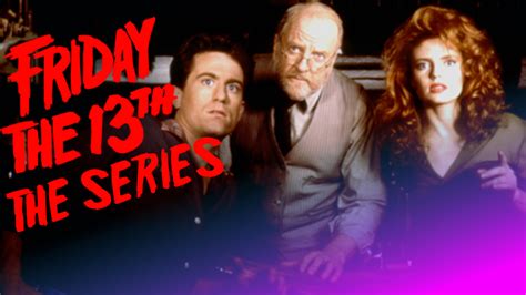 Video Lets Take A Look At Friday The 13th The Series Bloody
