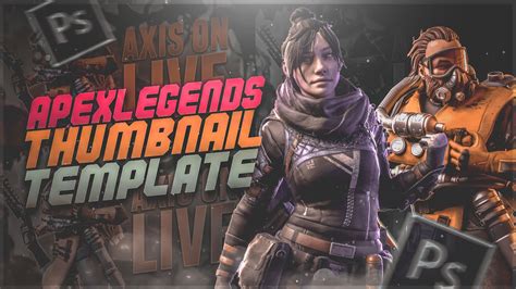 Apex Legends Thumbnail Template Free PSD Template Photoshop Tutorial