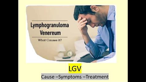 LGV L Lymphogranuloma Venereum L Symptoms L Treatment L Easy