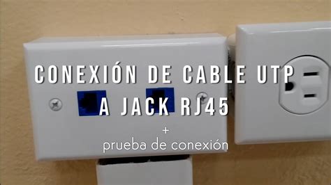 Conexión De Cable Utp A Jack Rj45 3 Sencillos Pasos Prueba De