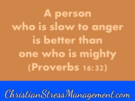 A Person Who Is Slow To Anger Is Better Than One Who Is Mighty