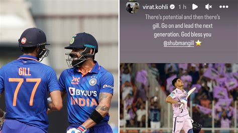 Go On And Lead The Next Generation Virat Kohli S Message To Shubman Gill After His Maiden Ipl