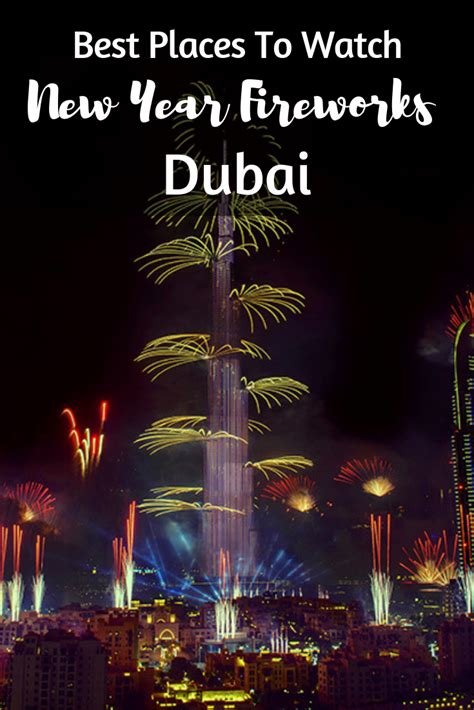 Best Places To Watch New Year Fireworks In Dubai New Year Fireworks
