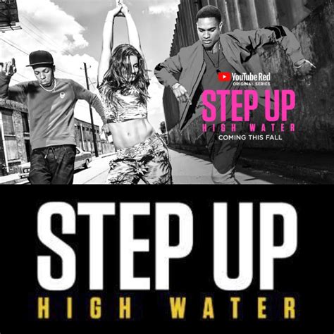 Step Up High Water 2018