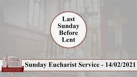 The Last Sunday Before Lent Youtube