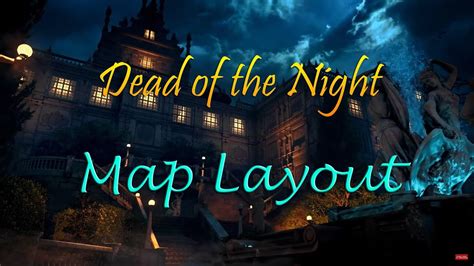 Blood Of The Dead Map Layout Maping Resources