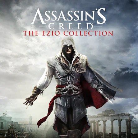 Assassins Creed The Ezio Collection