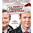 A Merry Friggin’ Christmas (Blu-ray) - Walmart.com - Walmart.com
