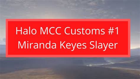 Halo 3 Modded Customs 1 Miranda Keyes Slayer Youtube