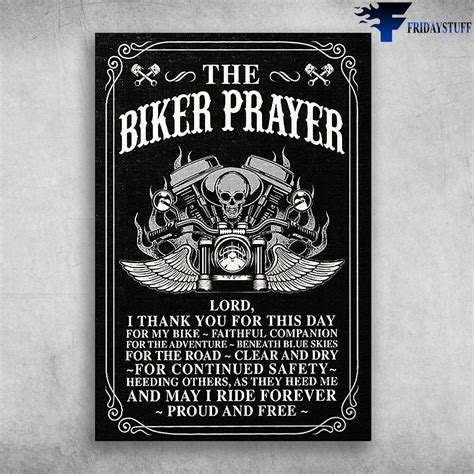 The Biker Prayer Lord I Thank You For This Day For My Bike