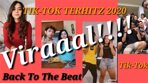 Tik Tok Viral 2020 Back To The Beat Youtube