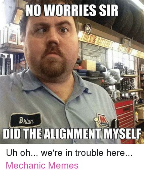 No Worries Sir Bnani Didthealignment Myself Uh Oh Were In