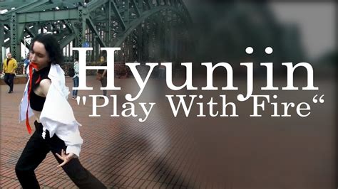 Hyunjin Play With Fire Feat Yacht Money Sam Tinnesz K Pop