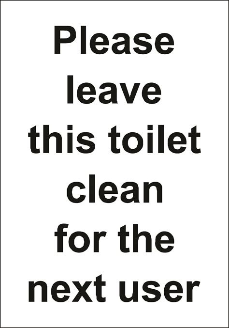 Clean Toilet After Use Sign