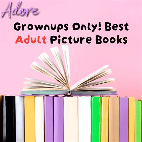 Adore Stories — Grownups Only Best Adult Picture Books