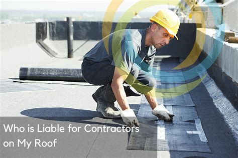 Who Is Liable For Contractors On My Roof Fall Protection Blog