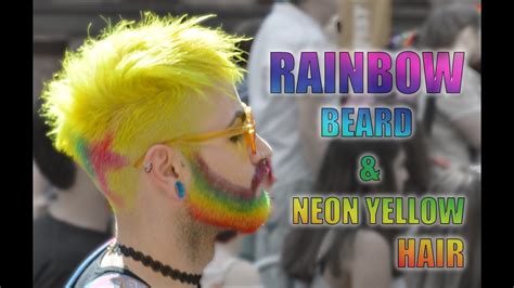 Rainbow Beard And Neon Yellow Hair X Pravana Youtube