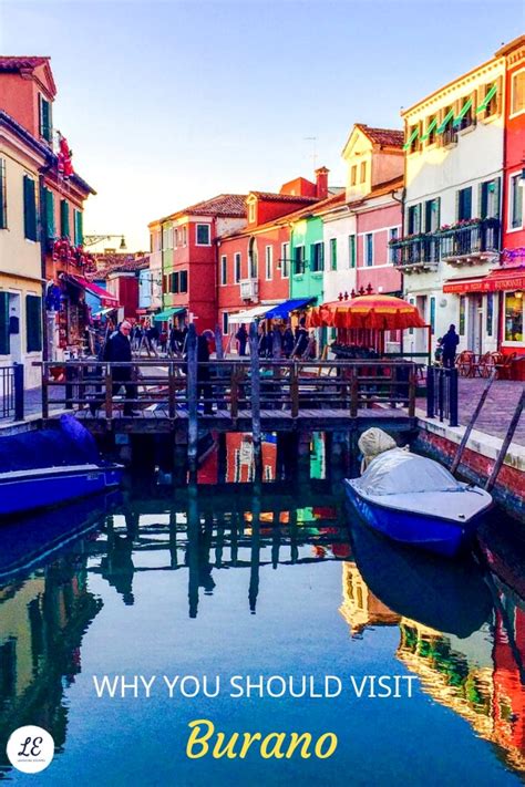 Why And How To Visit Burano Island Of Colours And A Lace