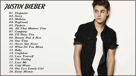 Justin Bieber Best Songs Top 20 Justin Bieber Songs Justin Bieber