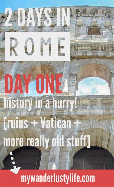 Italy Travel Guide And Archives On My Wanderlusty Life 2 Days In Rome