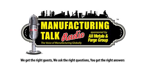 Mfgradio 1920 Manufacturing Talk Radio Podcast