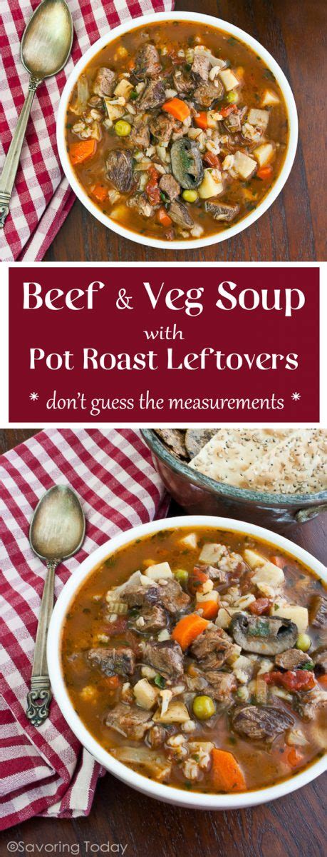Maybe you would like to learn more about one of these? Beef & Vegetable Soup Recipe Using Pot Roast Leftovers