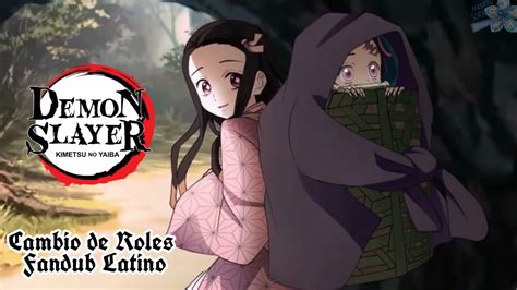 Cambio De Roles Si Tanjiro Fuera Un Demonio Fandub Latino Youtube