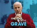Prime Video: One Foot in the Grave,Season 1