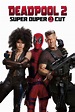 Deadpool 2 (2018) Online Kijken - ikwilfilmskijken.com