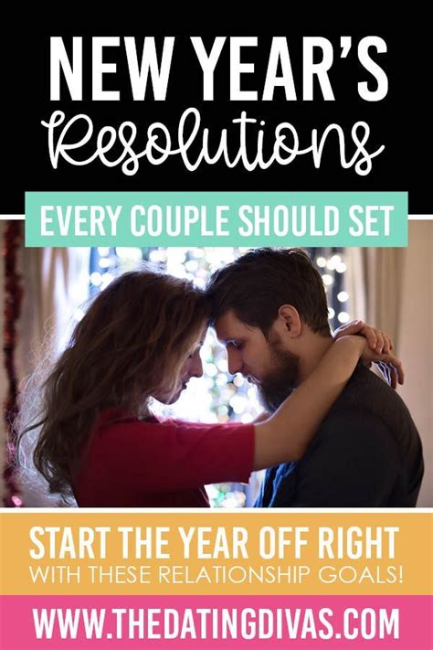 Make A Couples New Year Resolution In 2020 With Images Relationship Resolutions The Dating