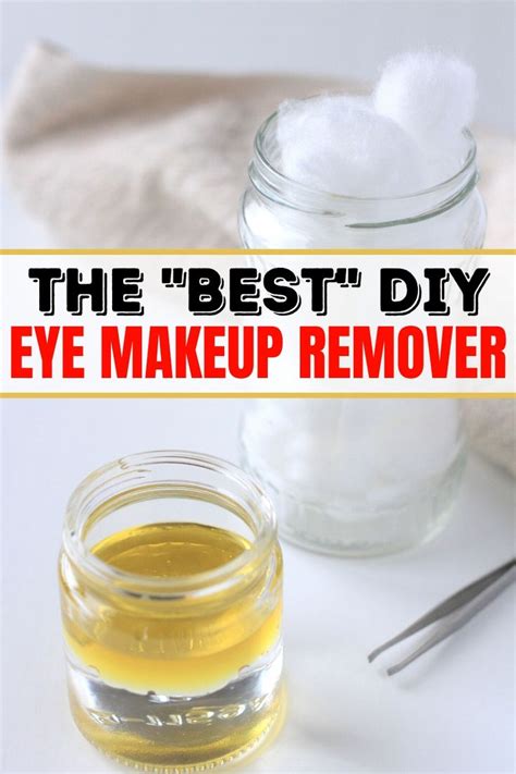 The Best Homemade Eye Makeup Remover Easy And Effective In 2020 Eye Makeup Remover
