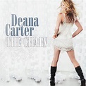 The Chain - Album by Deana Carter | Spotify