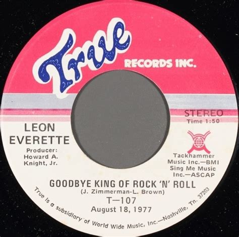 Goodbye King Of Rock N Roll De Leon Everette T X Chez Recordsale